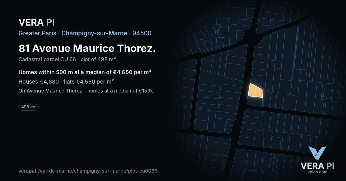 81 Avenue Maurice Thorez, Champigny-sur-Marne at night – the plot lit, the parcels around coloured by the prices near them