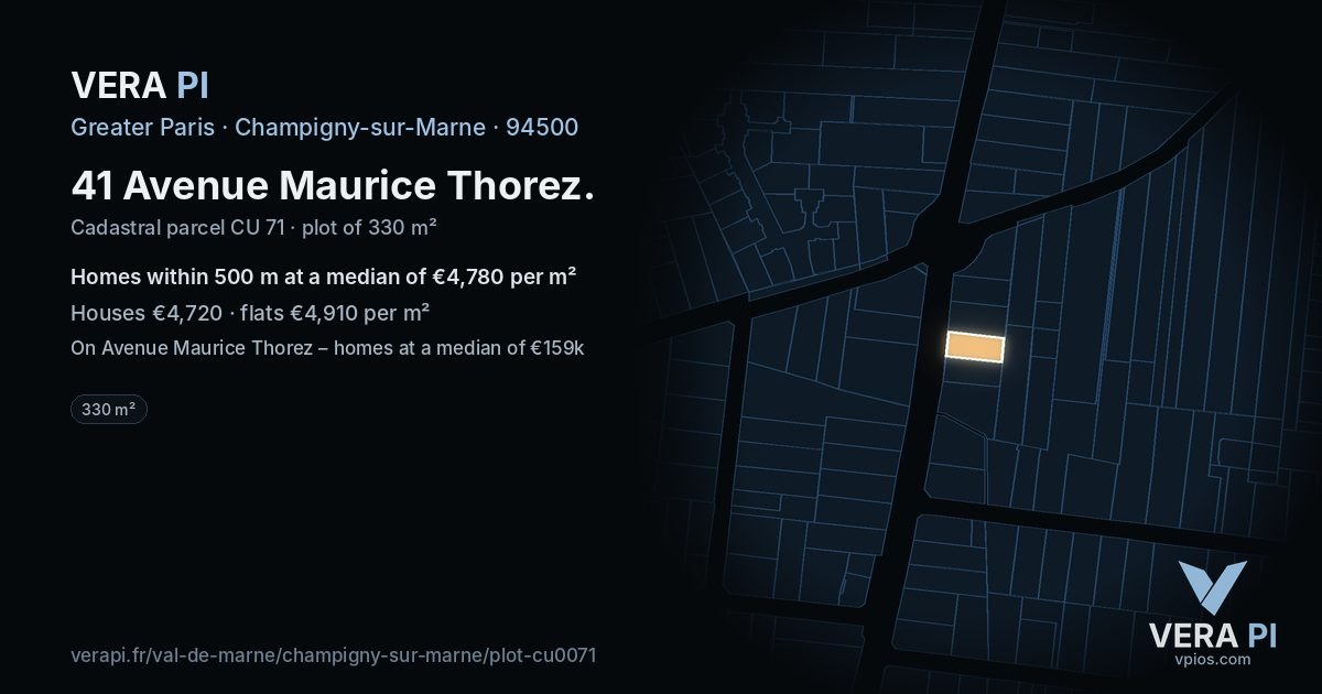 41 Avenue Maurice Thorez, Champigny-sur-Marne at night – the plot lit, the parcels around coloured by the prices near them