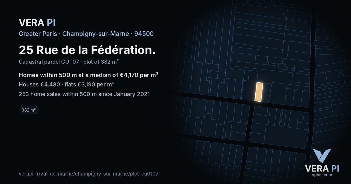 25 Rue de la Fédération, Champigny-sur-Marne at night – the plot lit, the parcels around coloured by the prices near them