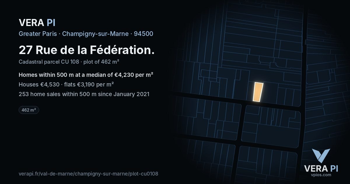 27 Rue de la Fédération, Champigny-sur-Marne at night – the plot lit, the parcels around coloured by the prices near them