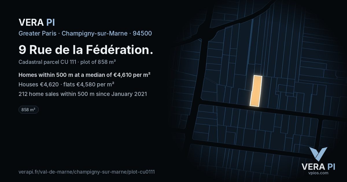 9 Rue de la Fédération, Champigny-sur-Marne at night – the plot lit, the parcels around coloured by the prices near them