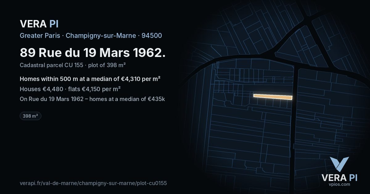 89 Rue du 19 Mars 1962, Champigny-sur-Marne at night – the plot lit, the parcels around coloured by the prices near them