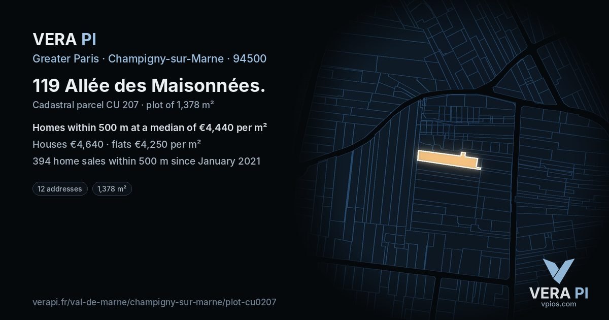 119 Allée des Maisonnées, Champigny-sur-Marne at night – the plot lit, the parcels around coloured by the prices near them
