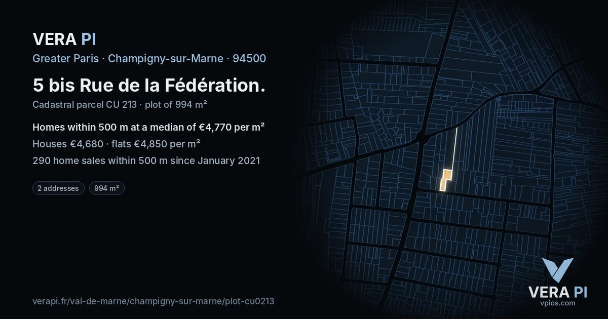 5 bis Rue de la Fédération, Champigny-sur-Marne at night – the plot lit, the parcels around coloured by the prices near them