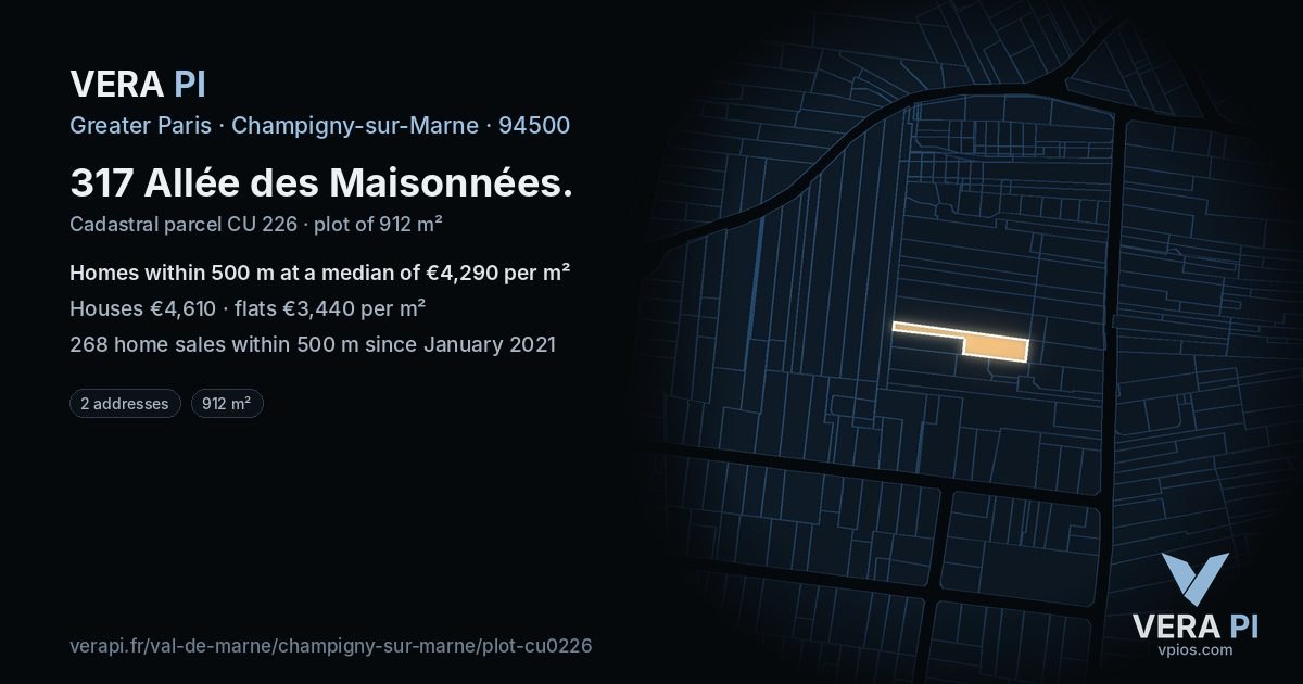 317 Allée des Maisonnées, Champigny-sur-Marne at night – the plot lit, the parcels around coloured by the prices near them