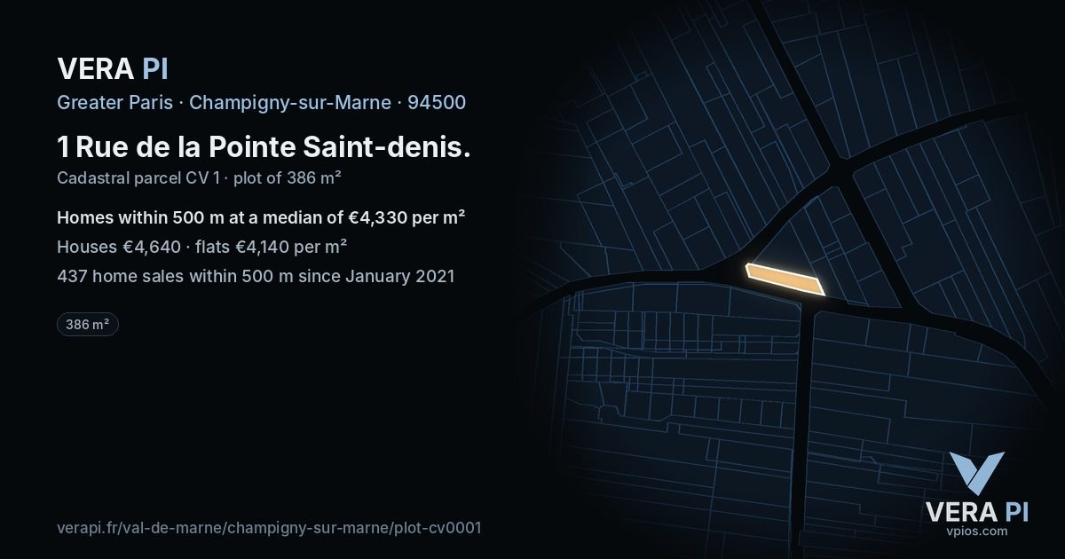 1 Rue de la Pointe Saint-denis, Champigny-sur-Marne at night – the plot lit, the parcels around coloured by the prices near them