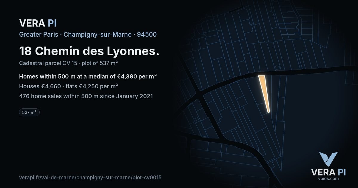 18 Chemin des Lyonnes, Champigny-sur-Marne at night – the plot lit, the parcels around coloured by the prices near them