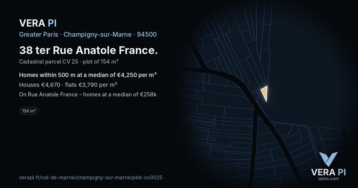 38 ter Rue Anatole France, Champigny-sur-Marne at night – the plot lit, the parcels around coloured by the prices near them
