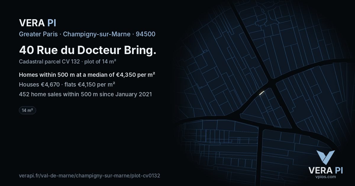 40 Rue du Docteur Bring, Champigny-sur-Marne at night – the plot lit, the parcels around coloured by the prices near them