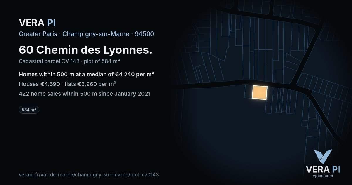 60 Chemin des Lyonnes, Champigny-sur-Marne at night – the plot lit, the parcels around coloured by the prices near them