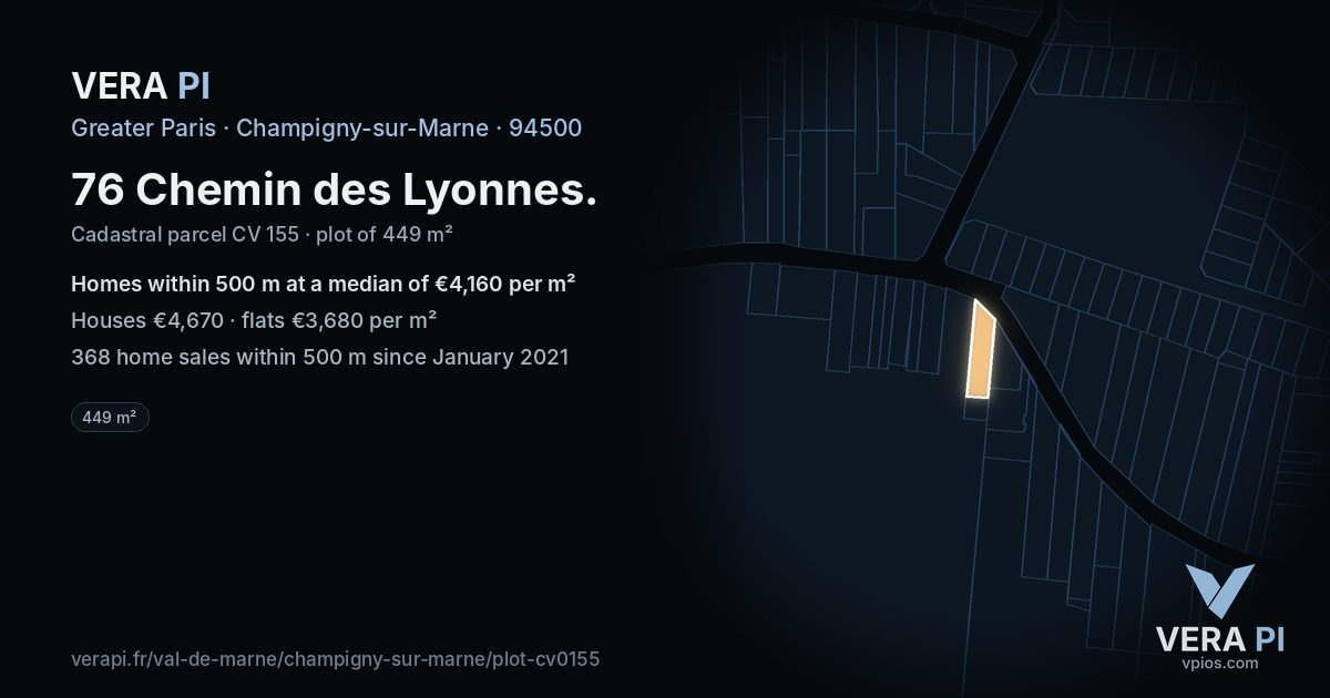 76 Chemin des Lyonnes, Champigny-sur-Marne at night – the plot lit, the parcels around coloured by the prices near them