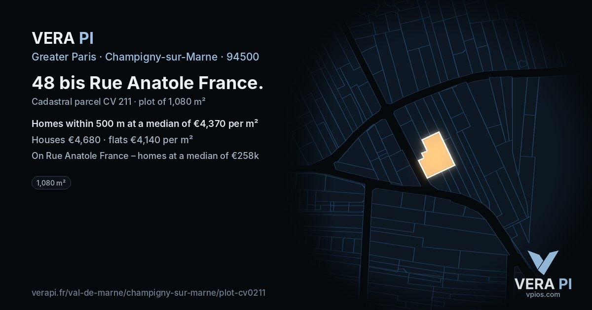 48 bis Rue Anatole France, Champigny-sur-Marne at night – the plot lit, the parcels around coloured by the prices near them