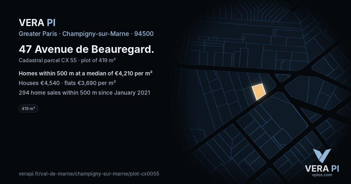 47 Avenue de Beauregard, Champigny-sur-Marne at night – the plot lit, the parcels around coloured by the prices near them