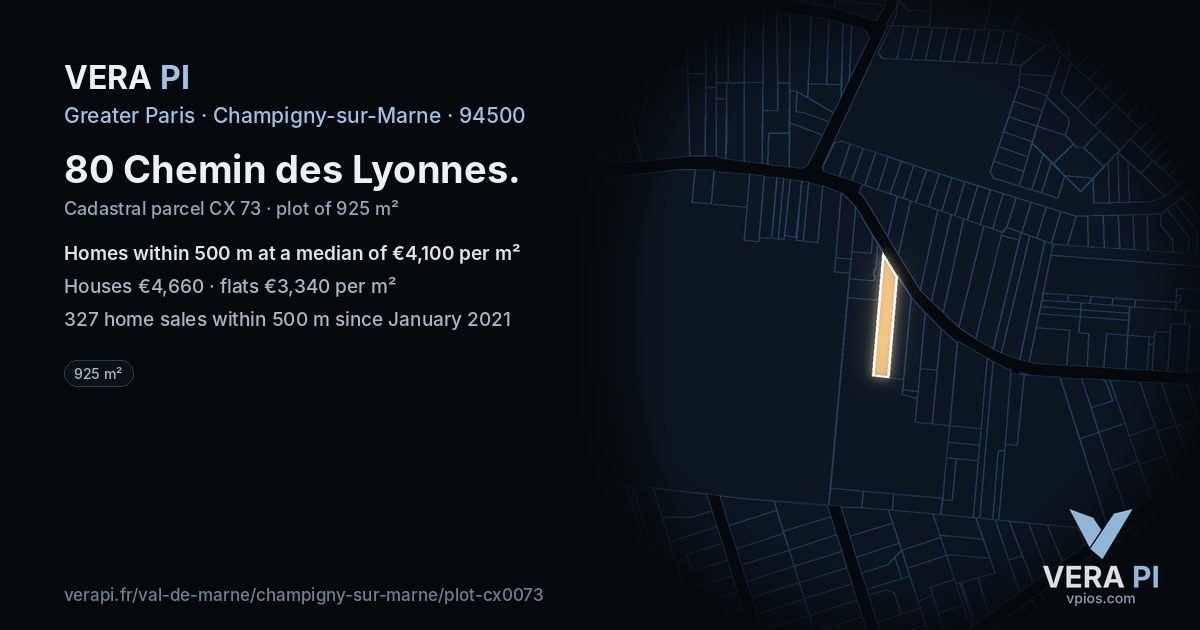 80 Chemin des Lyonnes, Champigny-sur-Marne at night – the plot lit, the parcels around coloured by the prices near them