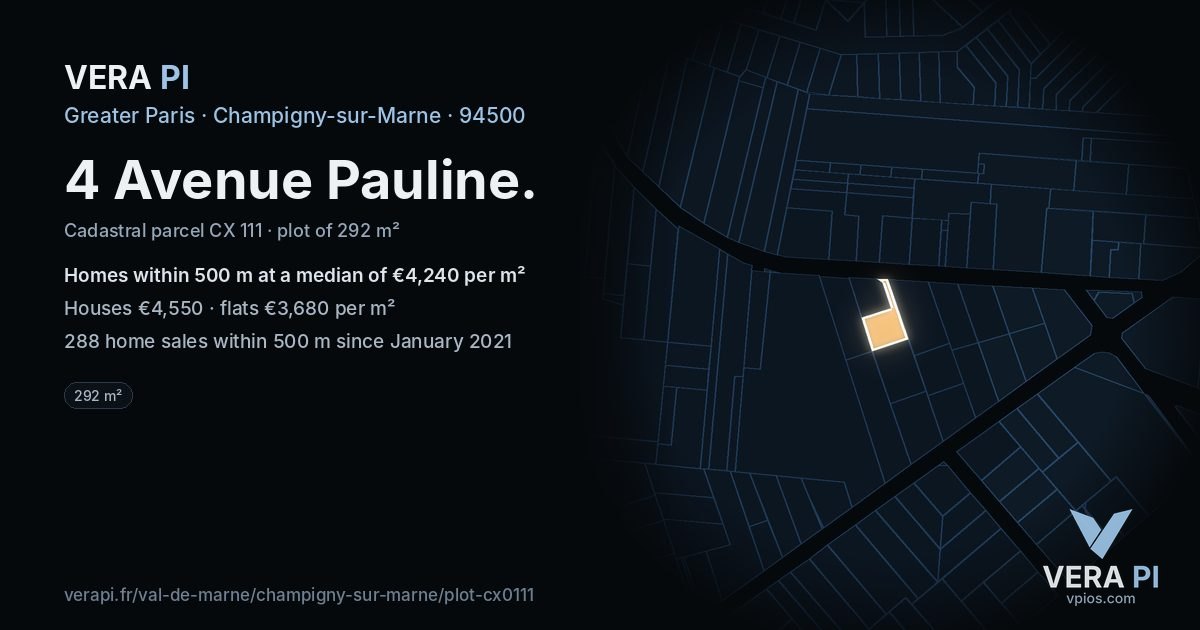 4 Avenue Pauline, Champigny-sur-Marne at night – the plot lit, the parcels around coloured by the prices near them