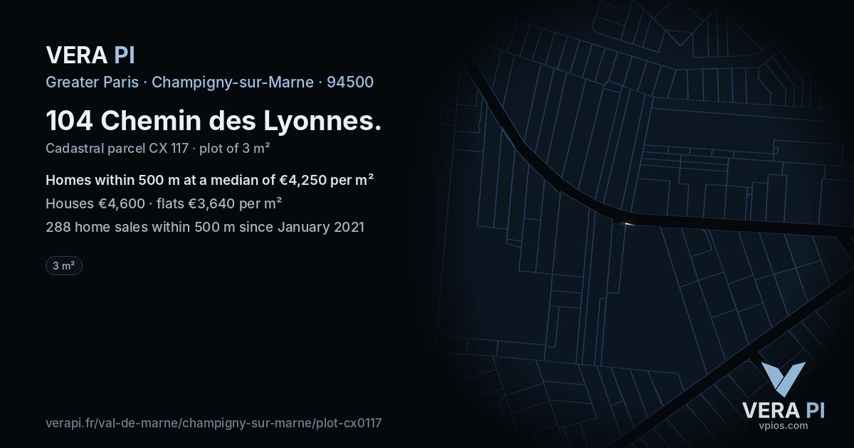104 Chemin des Lyonnes, Champigny-sur-Marne at night – the plot lit, the parcels around coloured by the prices near them