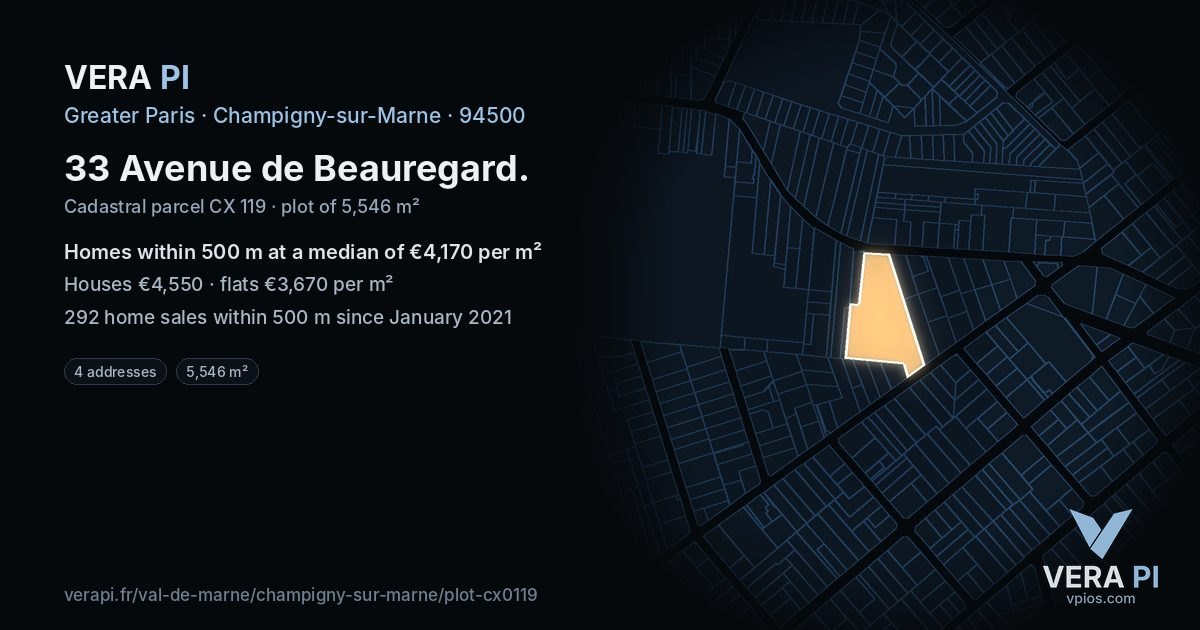 33 Avenue de Beauregard, Champigny-sur-Marne at night – the plot lit, the parcels around coloured by the prices near them