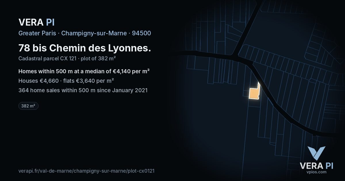 78 bis Chemin des Lyonnes, Champigny-sur-Marne at night – the plot lit, the parcels around coloured by the prices near them