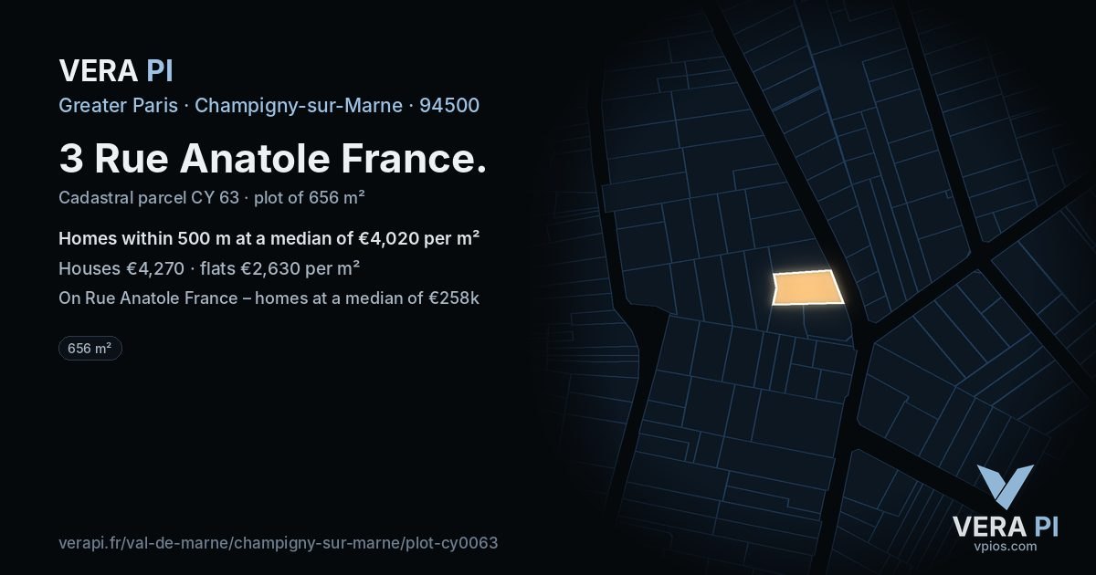 3 Rue Anatole France, Champigny-sur-Marne at night – the plot lit, the parcels around coloured by the prices near them