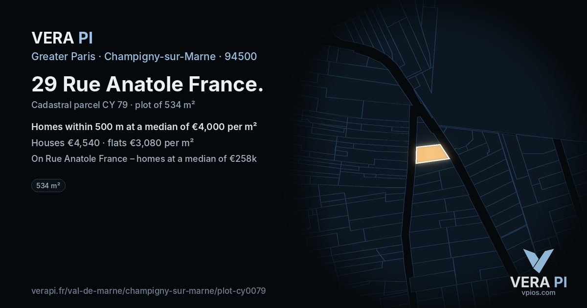 29 Rue Anatole France, Champigny-sur-Marne at night – the plot lit, the parcels around coloured by the prices near them