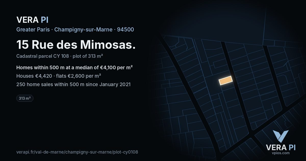 15 Rue des Mimosas, Champigny-sur-Marne at night – the plot lit, the parcels around coloured by the prices near them