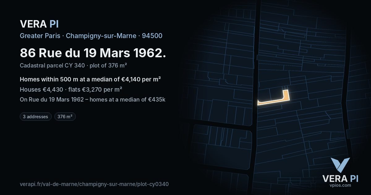 86 Rue du 19 Mars 1962, Champigny-sur-Marne at night – the plot lit, the parcels around coloured by the prices near them