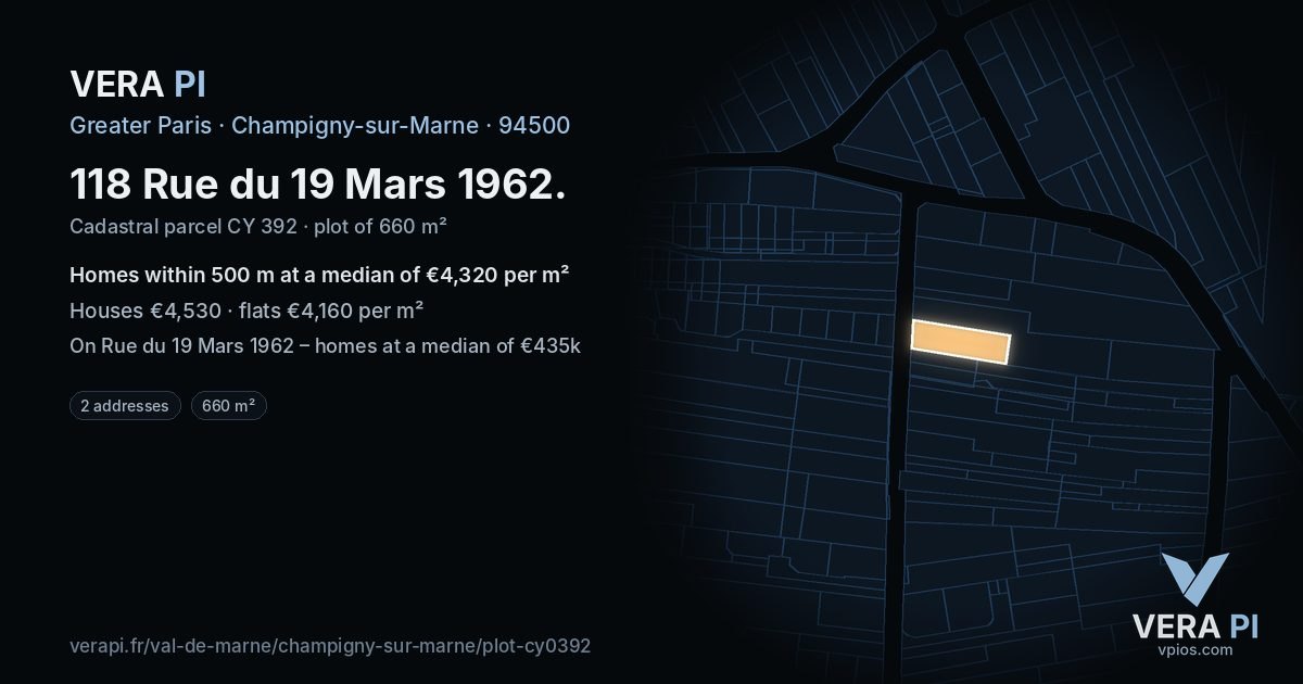 118 Rue du 19 Mars 1962, Champigny-sur-Marne at night – the plot lit, the parcels around coloured by the prices near them