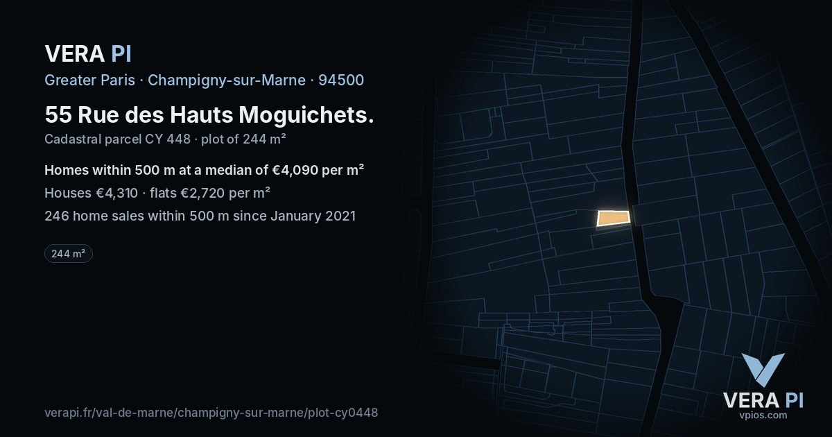 55 Rue des Hauts Moguichets, Champigny-sur-Marne at night – the plot lit, the parcels around coloured by the prices near them