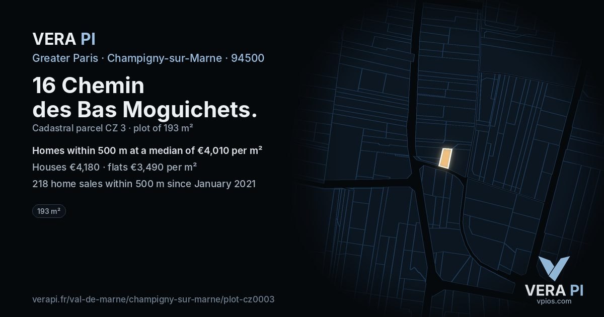 16 Chemin des Bas Moguichets, Champigny-sur-Marne at night – the plot lit, the parcels around coloured by the prices near them