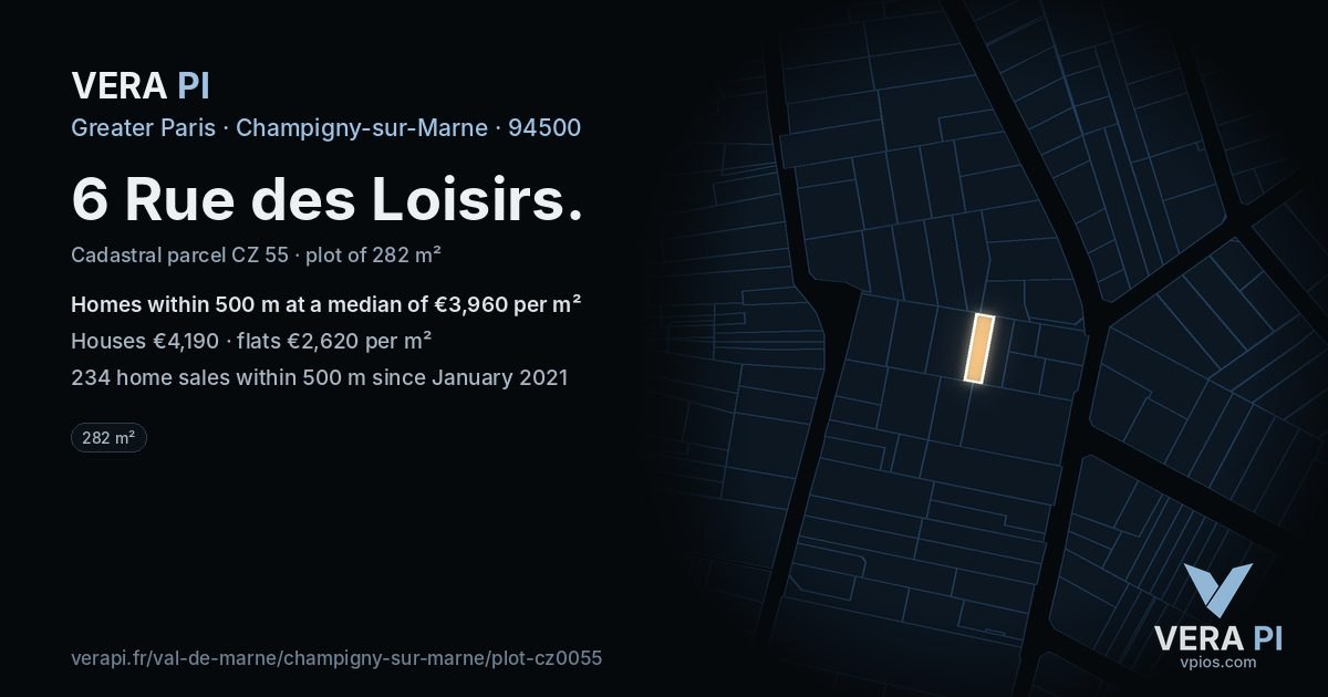 6 Rue des Loisirs, Champigny-sur-Marne at night – the plot lit, the parcels around coloured by the prices near them