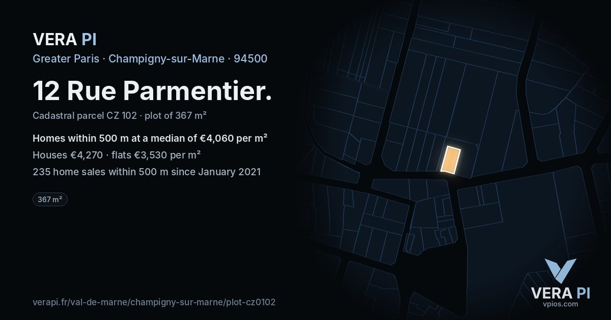 12 Rue Parmentier, Champigny-sur-Marne at night – the plot lit, the parcels around coloured by the prices near them