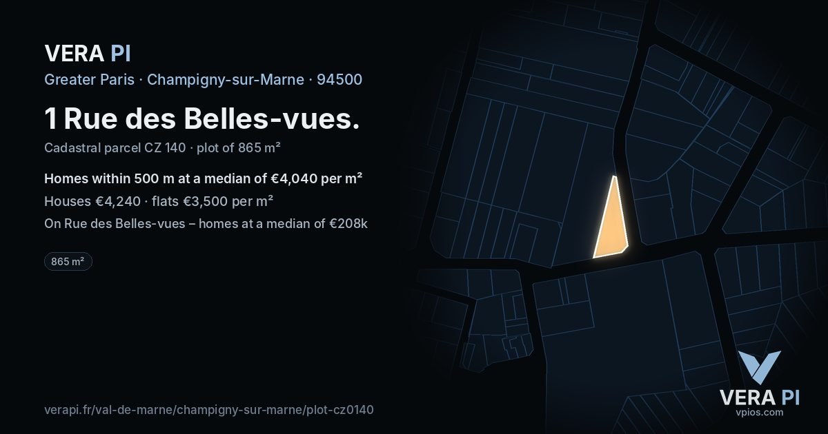 1 Rue des Belles-vues, Champigny-sur-Marne at night – the plot lit, the parcels around coloured by the prices near them