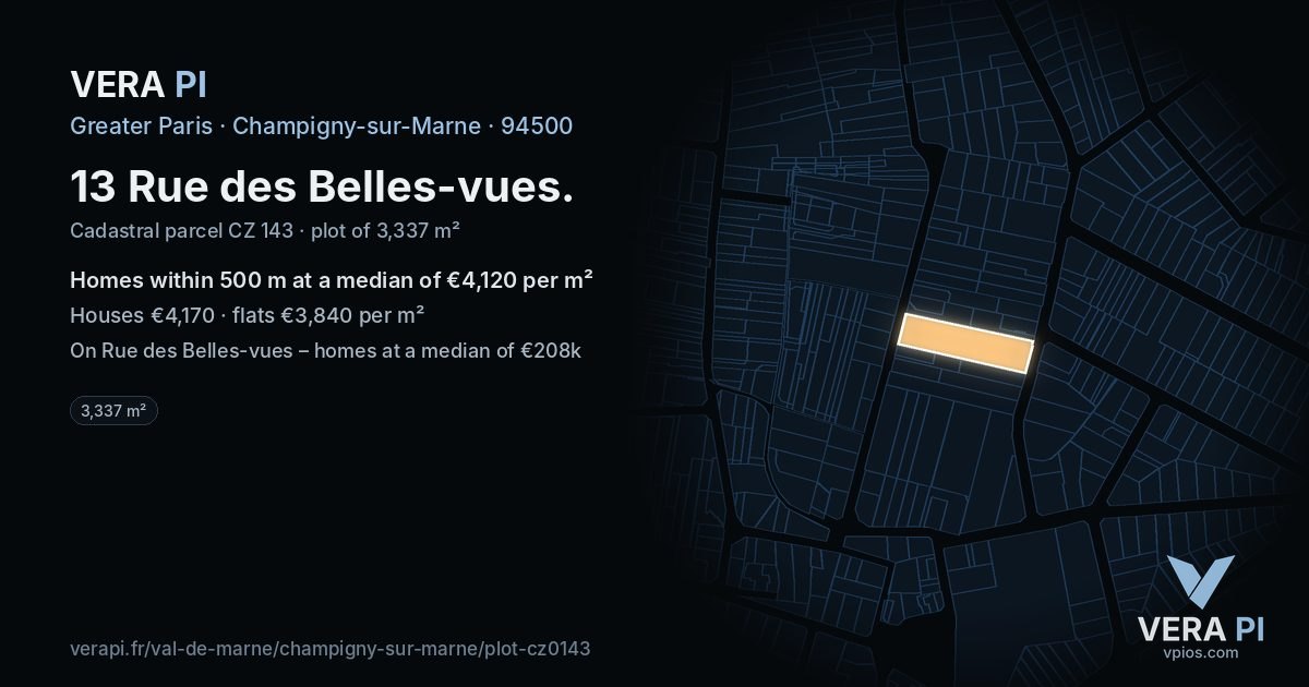 13 Rue des Belles-vues, Champigny-sur-Marne at night – the plot lit, the parcels around coloured by the prices near them