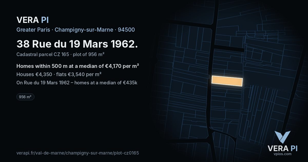 38 Rue du 19 Mars 1962, Champigny-sur-Marne at night – the plot lit, the parcels around coloured by the prices near them