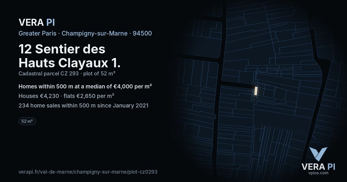 12 Sentier des Hauts Clayaux 1, Champigny-sur-Marne at night – the plot lit, the parcels around coloured by the prices near them