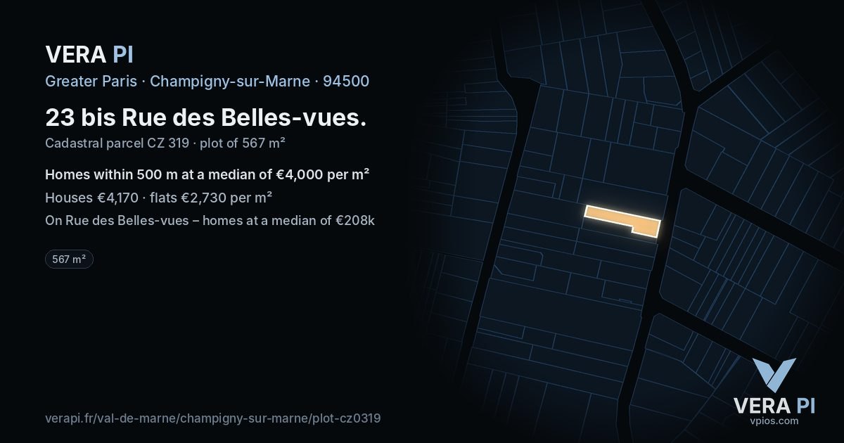 23 bis Rue des Belles-vues, Champigny-sur-Marne at night – the plot lit, the parcels around coloured by the prices near them