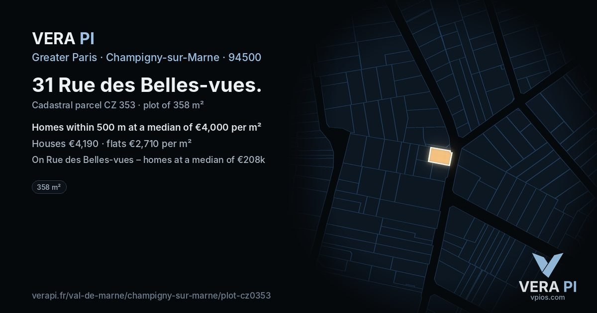 31 Rue des Belles-vues, Champigny-sur-Marne at night – the plot lit, the parcels around coloured by the prices near them