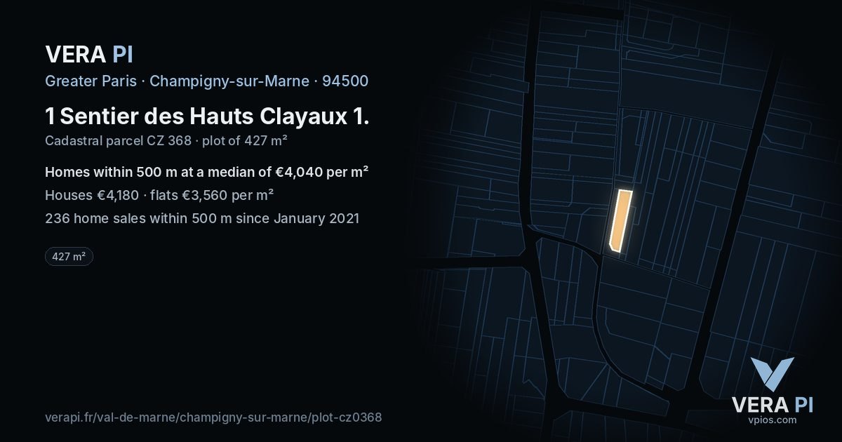 1 Sentier des Hauts Clayaux 1, Champigny-sur-Marne at night – the plot lit, the parcels around coloured by the prices near them