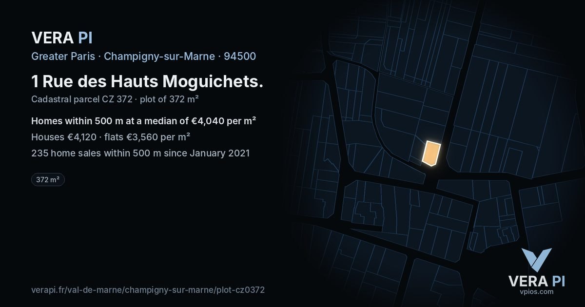 1 Rue des Hauts Moguichets, Champigny-sur-Marne at night – the plot lit, the parcels around coloured by the prices near them