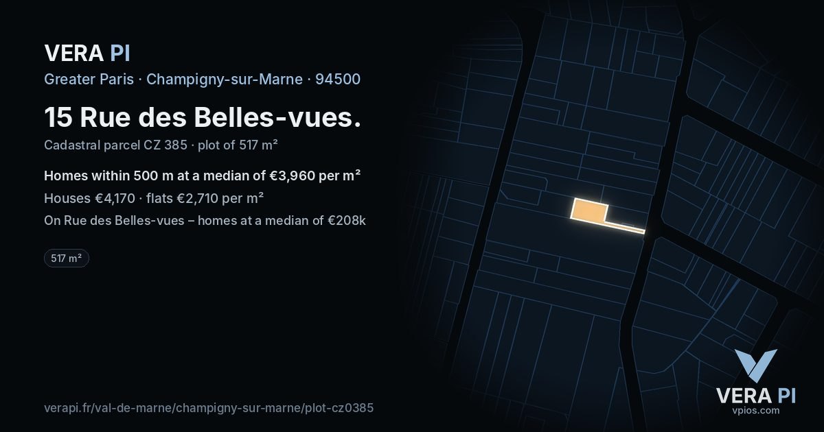 15 Rue des Belles-vues, Champigny-sur-Marne at night – the plot lit, the parcels around coloured by the prices near them