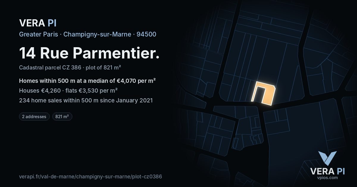 14 Rue Parmentier, Champigny-sur-Marne at night – the plot lit, the parcels around coloured by the prices near them