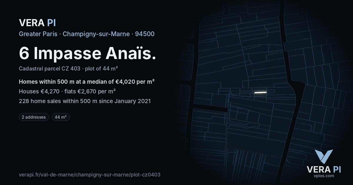 6 Impasse Anaïs, Champigny-sur-Marne at night – the plot lit, the parcels around coloured by the prices near them