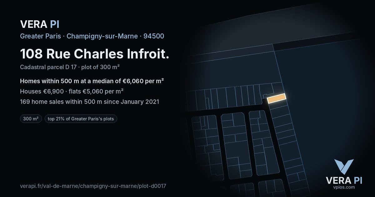 108 Rue Charles Infroit, Champigny-sur-Marne at night – the plot lit, the parcels around coloured by the prices near them