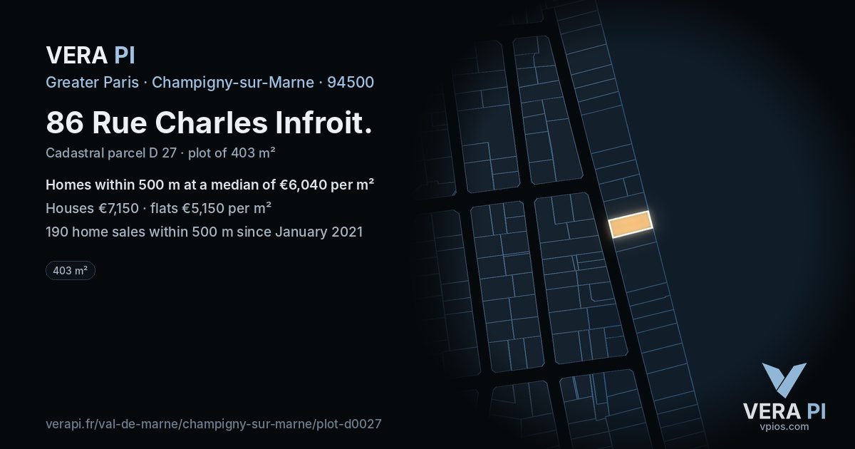 86 Rue Charles Infroit, Champigny-sur-Marne at night – the plot lit, the parcels around coloured by the prices near them