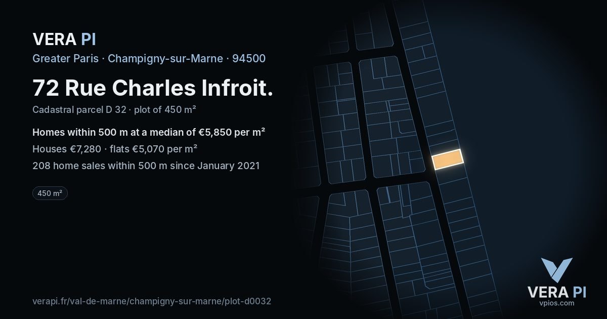 72 Rue Charles Infroit, Champigny-sur-Marne at night – the plot lit, the parcels around coloured by the prices near them