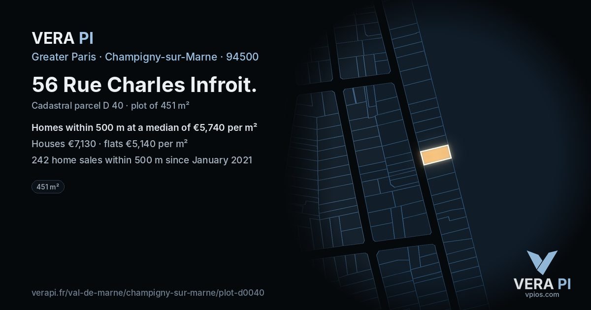 56 Rue Charles Infroit, Champigny-sur-Marne at night – the plot lit, the parcels around coloured by the prices near them