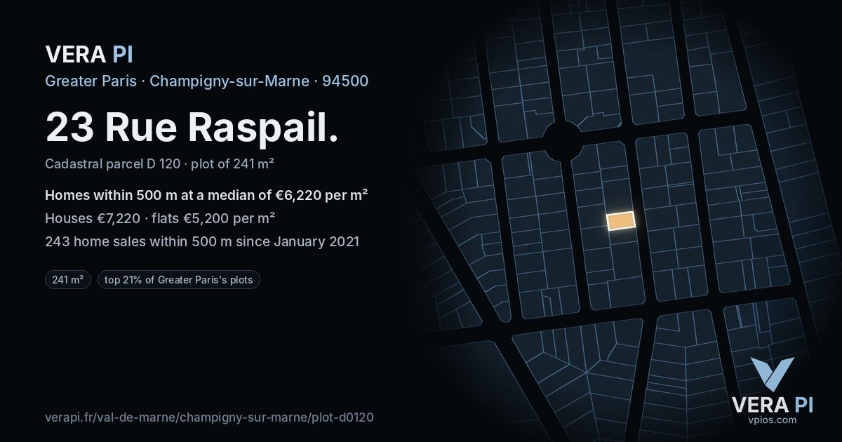 23 Rue Raspail, Champigny-sur-Marne at night – the plot lit, the parcels around coloured by the prices near them