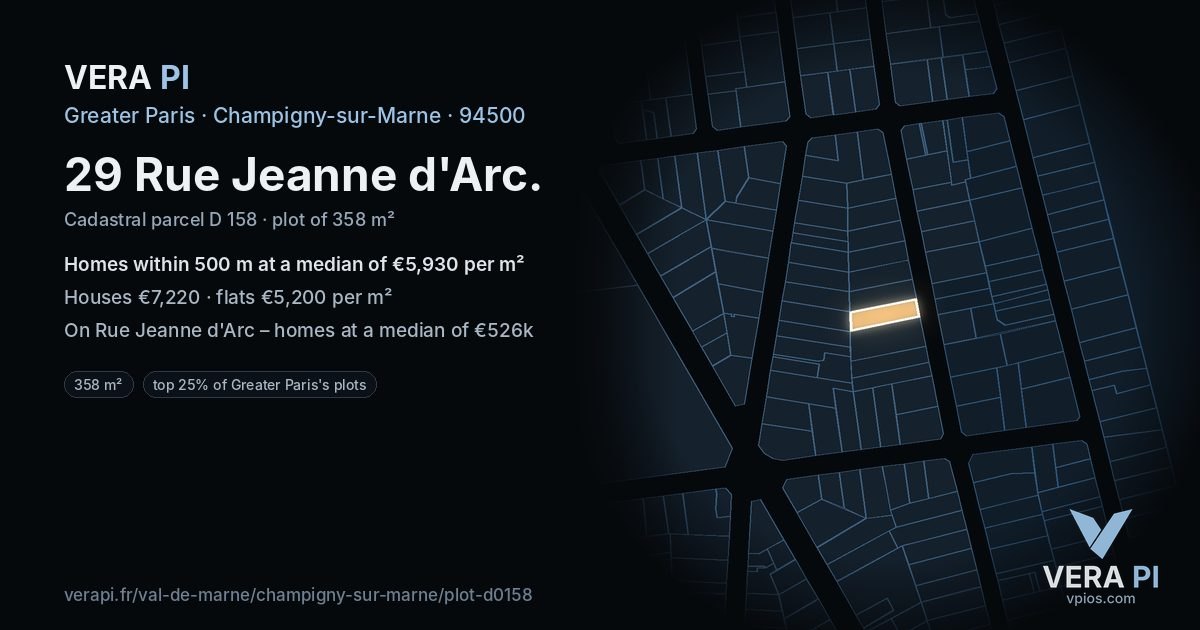 29 Rue Jeanne d'Arc, Champigny-sur-Marne at night – the plot lit, the parcels around coloured by the prices near them