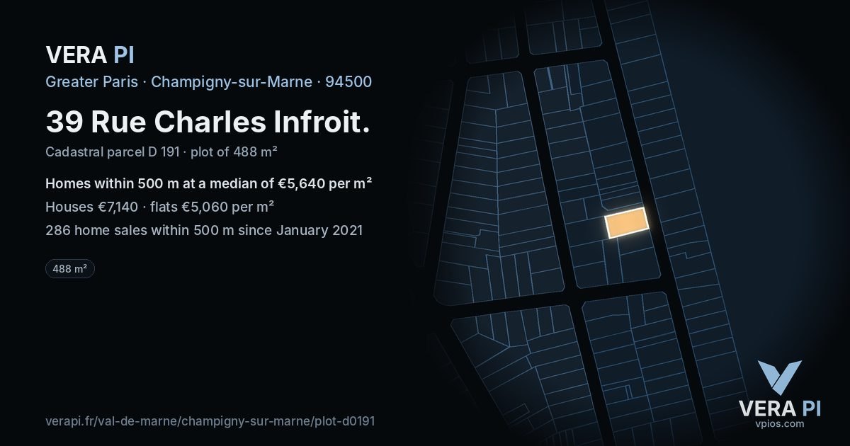 39 Rue Charles Infroit, Champigny-sur-Marne at night – the plot lit, the parcels around coloured by the prices near them