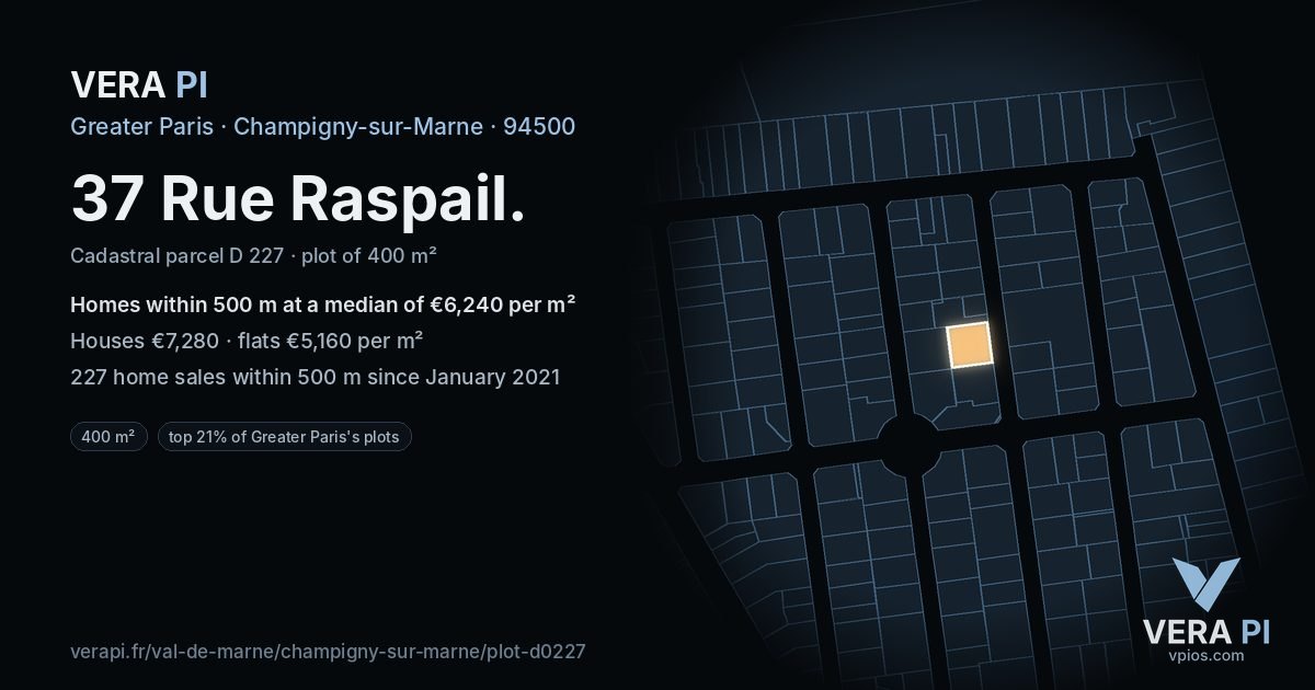 37 Rue Raspail, Champigny-sur-Marne at night – the plot lit, the parcels around coloured by the prices near them